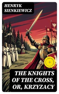 The Knights of the Cross, or, Krzyzacy