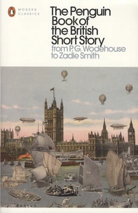 The Penguin Book of the British Short Story