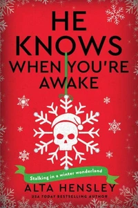 He Knows When You’re Awake