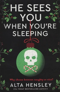 He Sees You When You're Sleeping