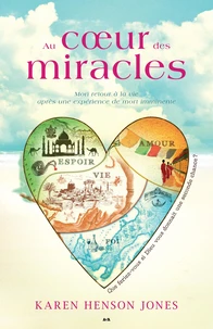 Au coeur des miracles
