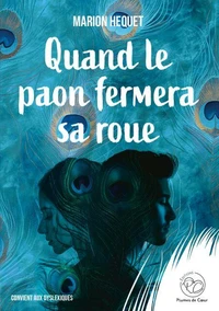 Quand le paon fermera sa roue