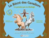 La Récré des Cavaliers - Premiers pas en éthologie