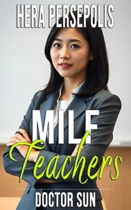 MILF Teachers: Doctor Sun