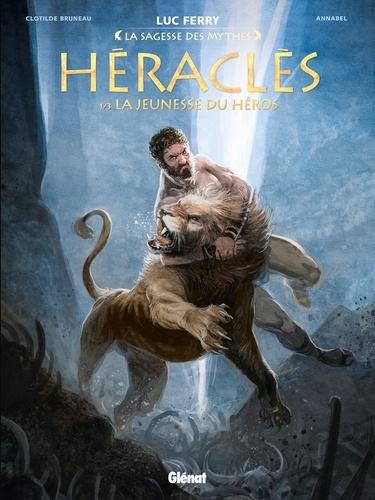 Héraclès - Tome 01. La Jeunesse du héros