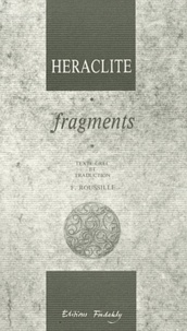  Héraclite d'Ephèse - Fragments - Edition bilingue français-grec.