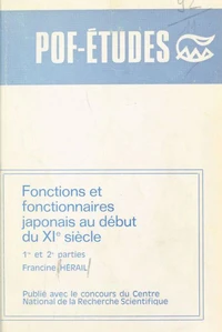 Fonctions et fonctionnaires japonais au début du XI= siècle