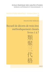 Recueil de décrets de trois ères méthodiquement classés, livres 1 à 7