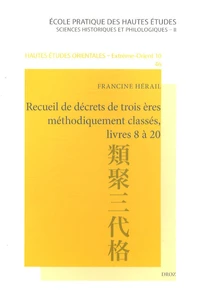 Recueil de décrets de trois ères méthodiquement classés, livres 8 à 20