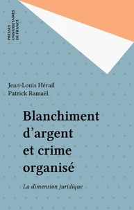 BLANCHIMENT D'ARGENT ET CRIME ORGANISE.