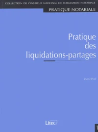 Pratique des liquidations-partages