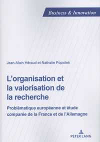 L'organisation et la valorisation de la recherche