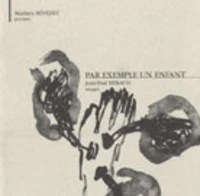 Par exemple un enfant