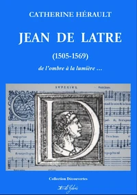 Jean de Latre (1505-1569)