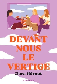 Devant nous le vertige