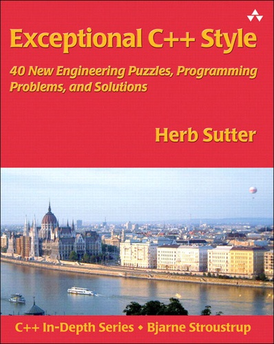 Herb Sutter - Exceptional C++ Style.