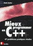 Herb Sutter - Mieux Programmer En C++. 47 Problemes Pratiques Resolus.