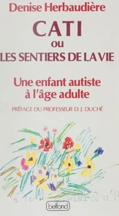 Cati ou Les sentiers de la vie