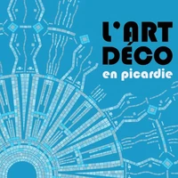 L'art déco en Picardie