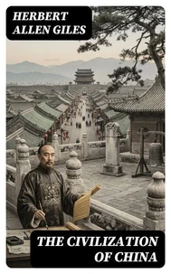 The Civilization of China