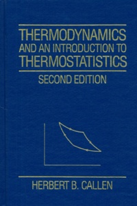 THERMODYNAMICS AND AN INTRODUCTION TO THERMOSTATISTICS..pdf