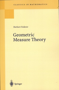 Herbert Federer - Geometric Measure Theory.