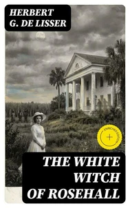 The White Witch of Rosehall