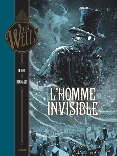 L'homme invisible Tome 1