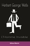 Herbert George Wells - L'homme invisible.