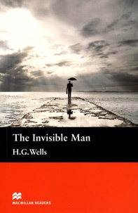 Herbert George Wells - The Invisible Man.