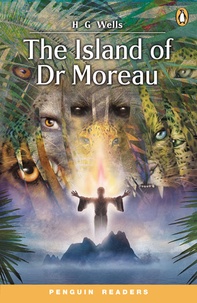 Herbert George Wells - The Island of Dr Moreau. - Level 3 Book and Audio CD Pack.