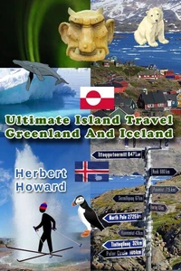 Ultimate Island Travel - Greenland And Iceland