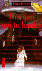 Dis-moi qui tu hantes