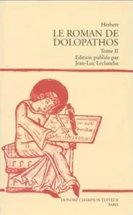 Le Roman De Dolopathos Tome 2