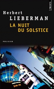 Herbert Lieberman - La nuit du solstice.