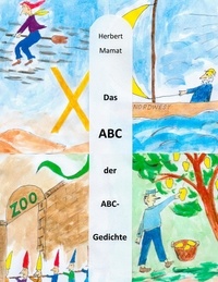 Herbert Mamat - Das ABC der ABC-Gedichte.