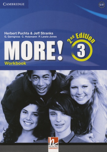 Herbert Puchta et Jeff Stranks - More ! 3 - Workbook.