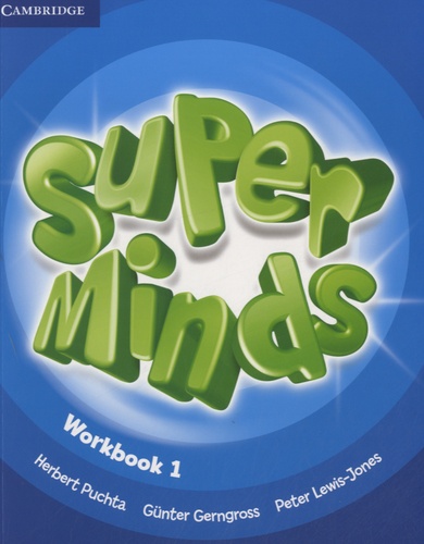 Herbert Puchta - Super Minds - Workbook 1.