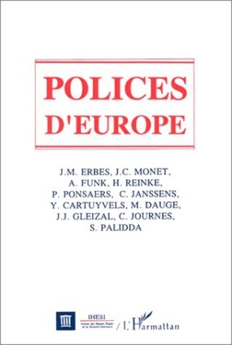 Herbert Reinke et  Collectif - Polices d'Europe.