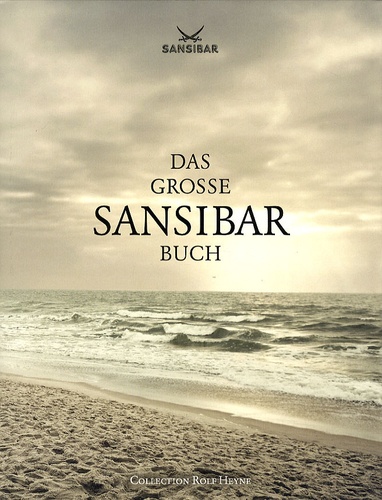 Herbert Seckler - Das Grosse Sansibar Buch.