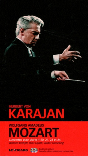 Herbert von Karajan - Wolfgang Amadeus Mozart - Concertos pour piano numéros 20, 21, 23 et 24. 2 CD audio