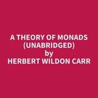 A Theory of Monads (UNABRIDGED)