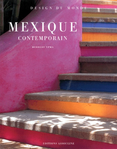 Herbert Ypma - Mexique. Contemporain.