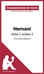 Hernani de Victor Hugo : Acte I, Scène 2