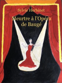 Meurtre à l'opéra de Baugé