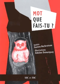 Mot que fais-tu ?