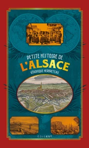 Petite histoire de l'Alsace