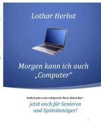 Morgen kann ich auch "Computer"