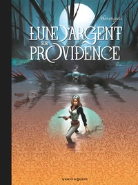 Lune d'argent sur providence Intégrale