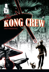 The Kong Crew Tome 1